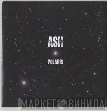 Ash - Polaris