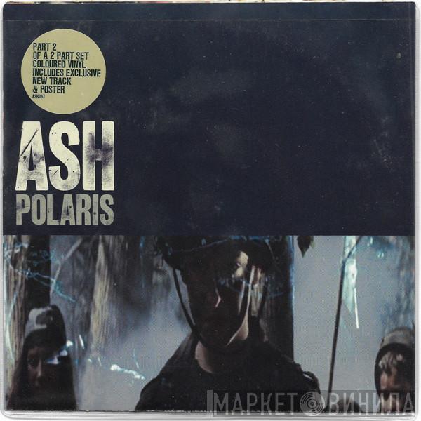 Ash - Polaris
