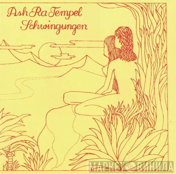  Ash Ra Tempel  - Schwingungen