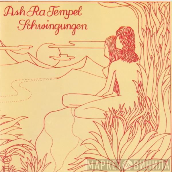  Ash Ra Tempel  - Schwingungen