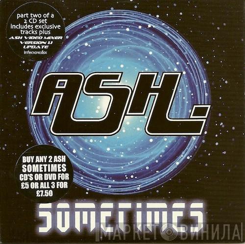Ash - Sometimes