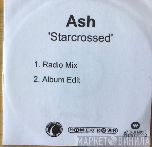 Ash - Starcrossed