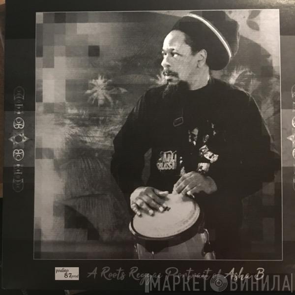 Asha B, Alien dread - A Roots Reggae Portrait Of Asha B