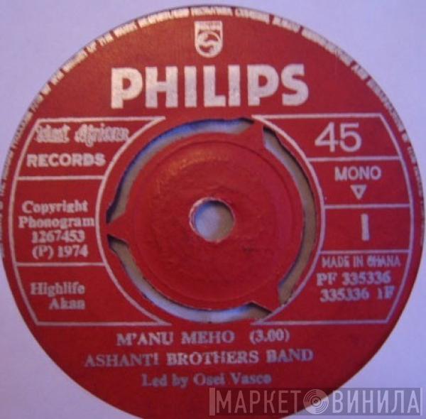 Ashanti Brothers Band - M'anu Meho