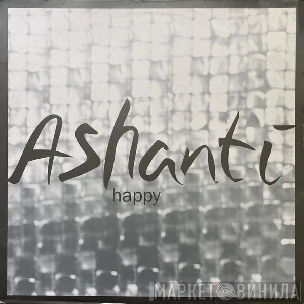 Ashanti - Happy (Conan Liquid Remixes)