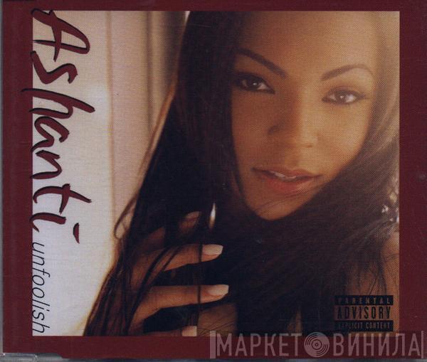  Ashanti  - Unfoolish