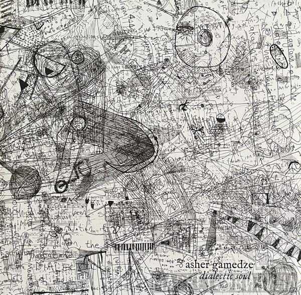 Asher Gamedze - Dialectic Soul