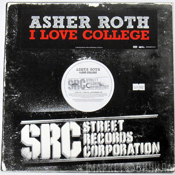 Asher Roth  - I Love College