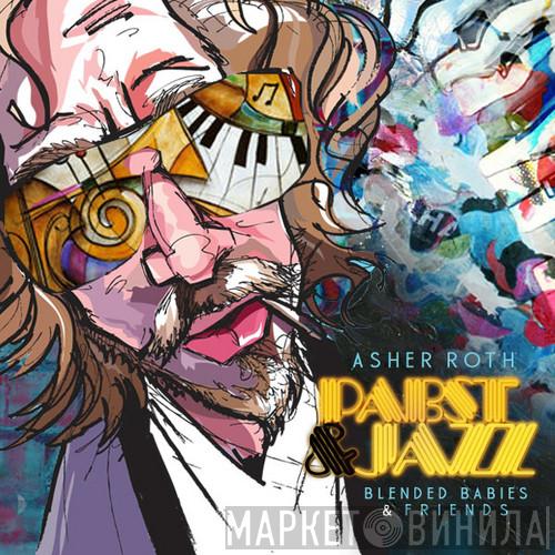  Asher Roth  - Pabst & Jazz