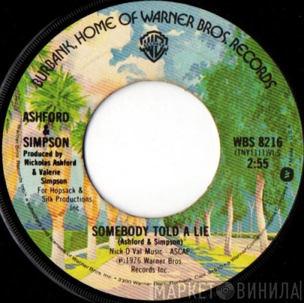 Ashford & Simpson - Somebody Told A Lie / It Came To Me