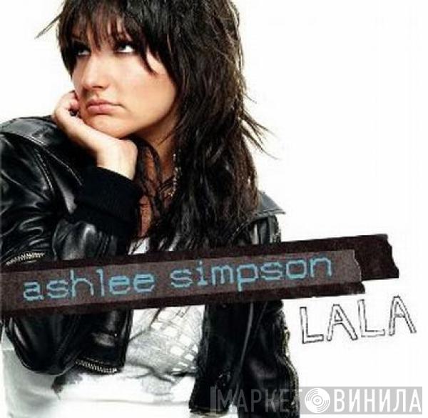 Ashlee Simpson - La La