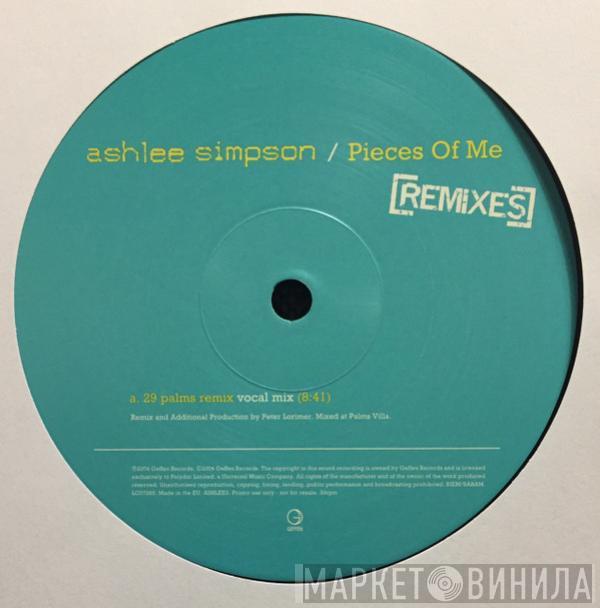 Ashlee Simpson - Pieces Of Me (29 Palms Remixes)