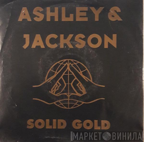  Ashley & Jackson  - Solid Gold