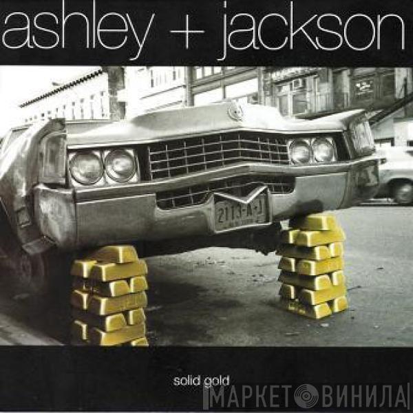 Ashley & Jackson - Solid Gold