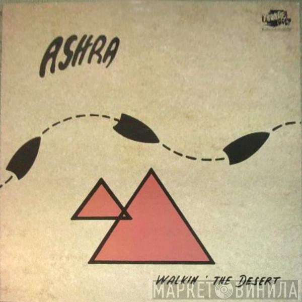 Ashra - Walkin' The Desert
