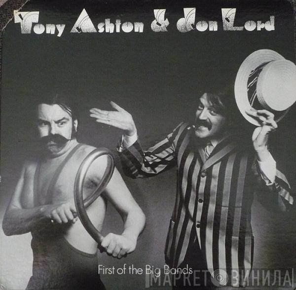 Ashton & Lord - First Of The Big Bands