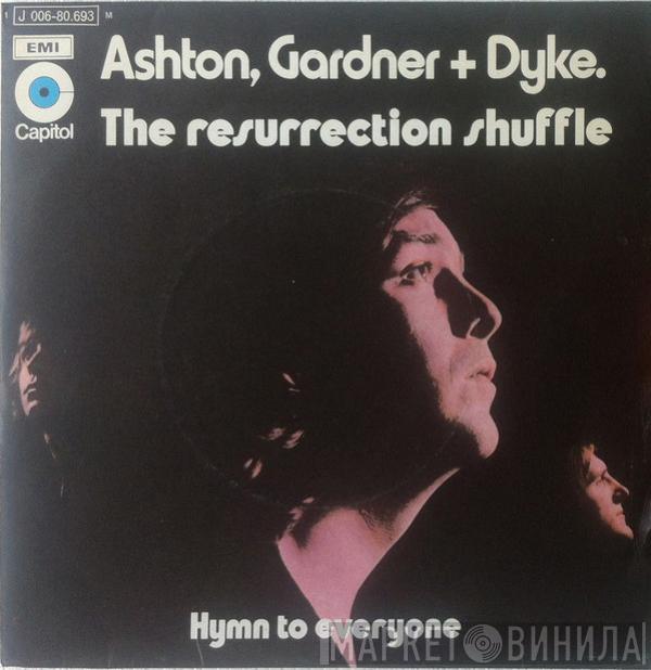 Ashton, Gardner & Dyke - The Resurrection Shuffle