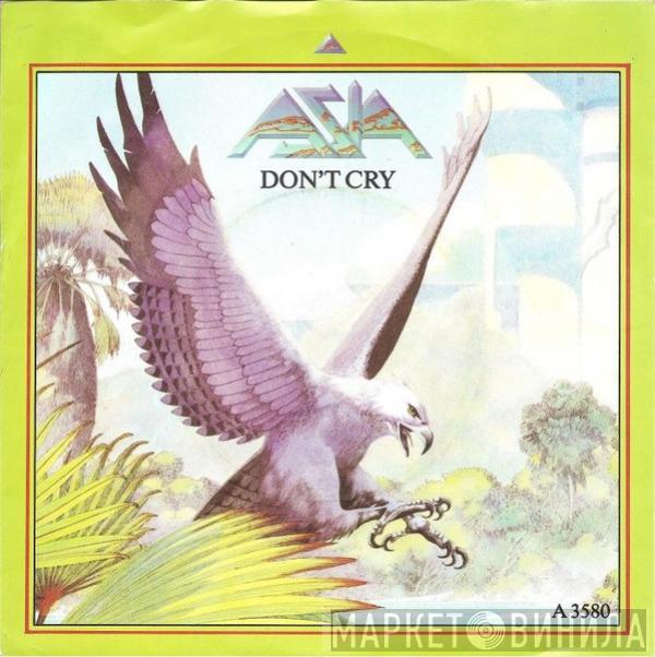 Asia  - Don't Cry