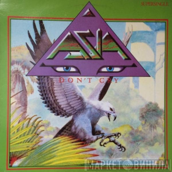 Asia  - Don't Cry