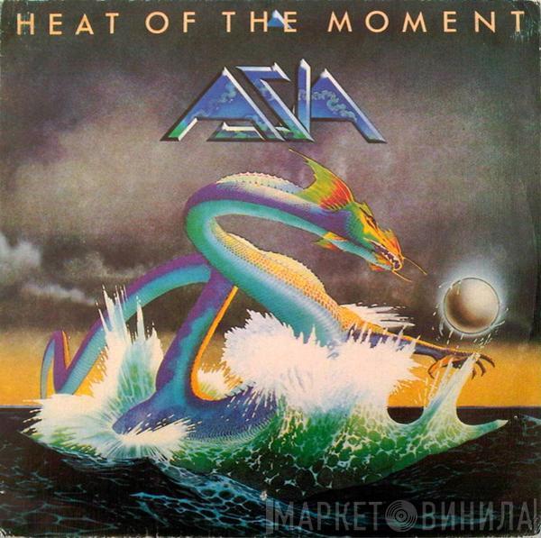 Asia  - Heat Of The Moment