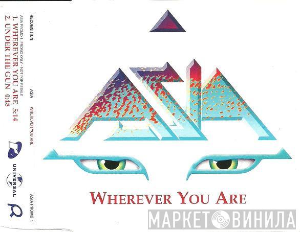 Asia  - Wherever You Are
