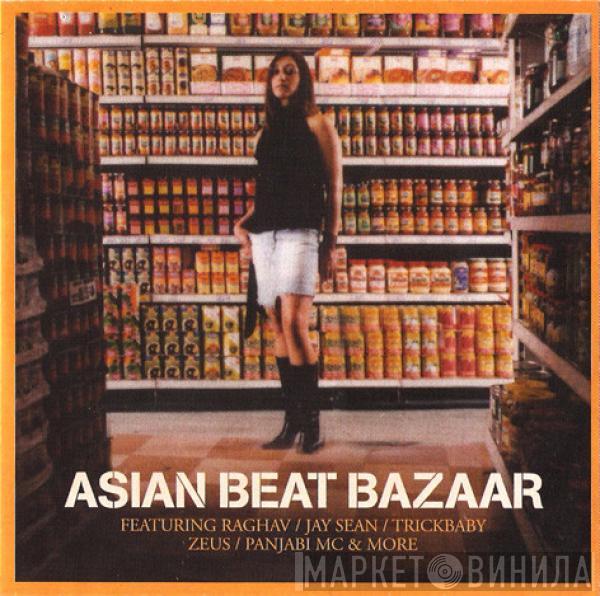  - Asian Beat Bazaar