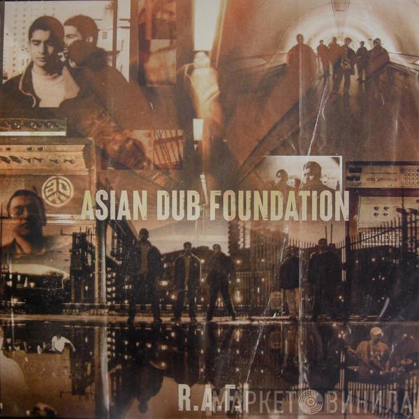 Asian Dub Foundation - R.A.F.I