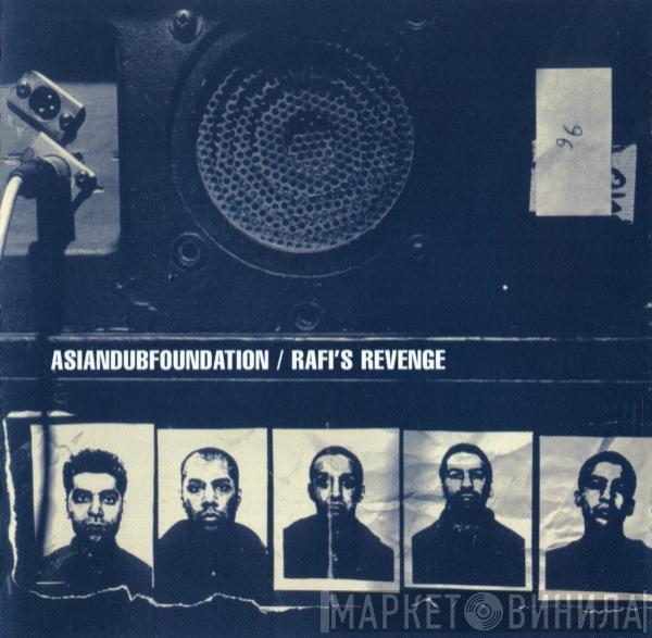 Asian Dub Foundation - Rafi's Revenge