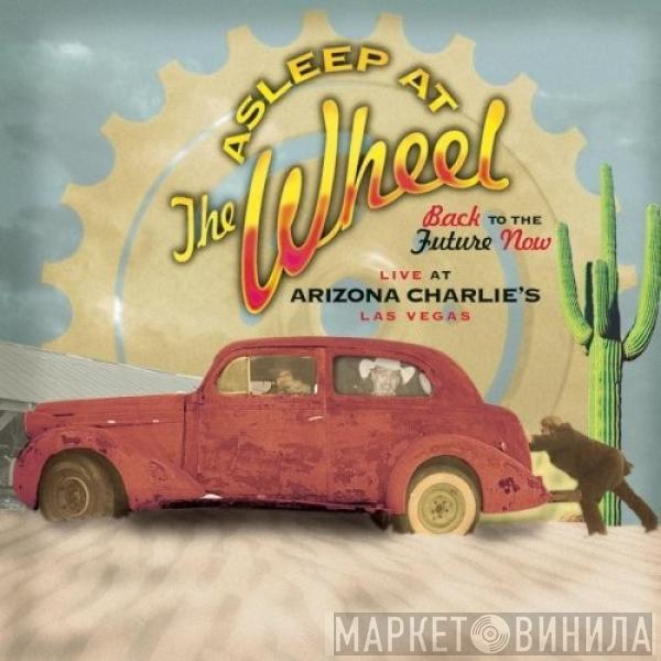 Asleep At The Wheel - Back To The Future Now  (Live At Arizona Charlie's Las Vegas)