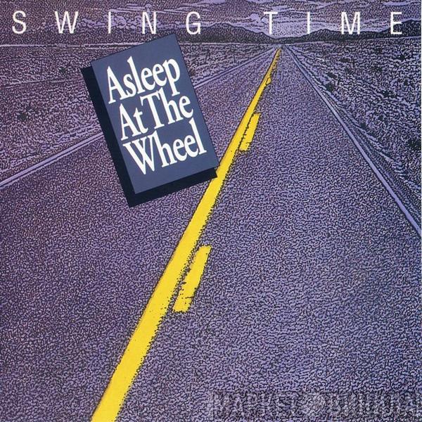 Asleep At The Wheel - Swing Time