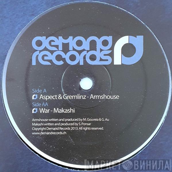 Aspect , Gremlinz, War  - Armshouse / Makashi