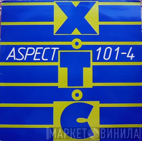 Aspect 101-4 - X-T-C