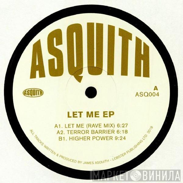 Asquith - Let Me EP