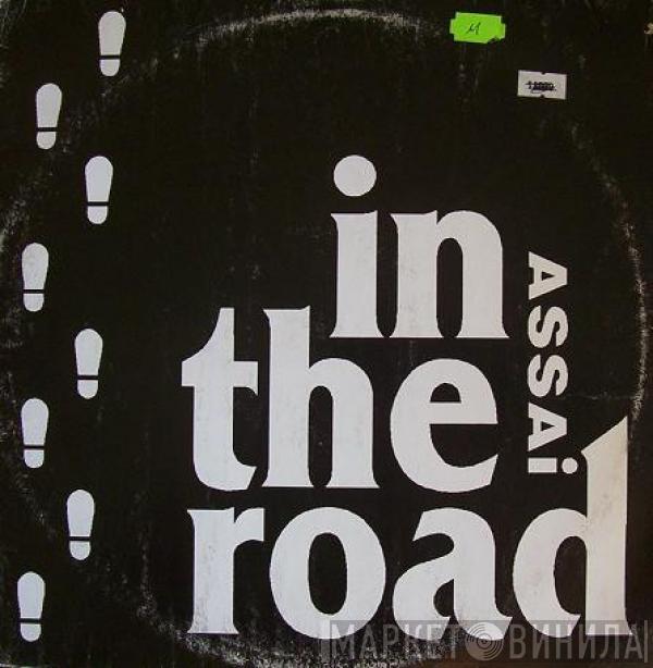 Assai - In The Road