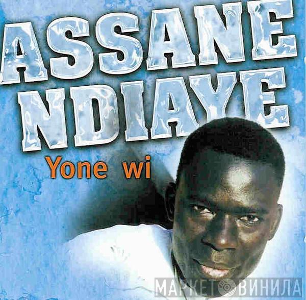 Assane Ndiaye - Yone Wi