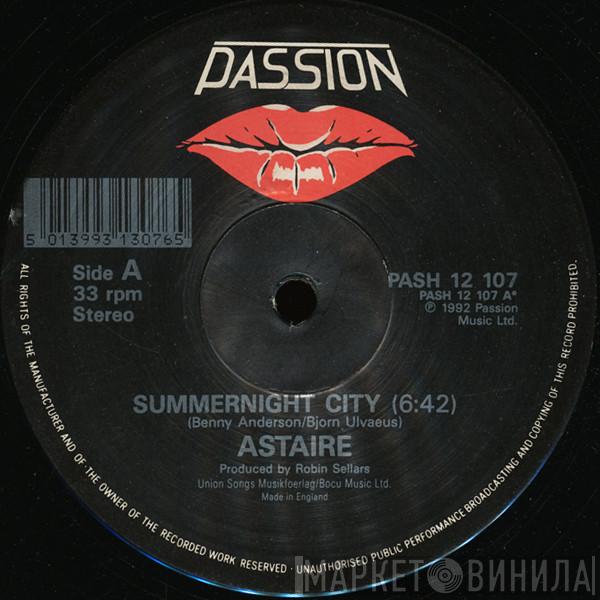 Astaire - Summernight City / Turn Me On Again /Anything Will Do
