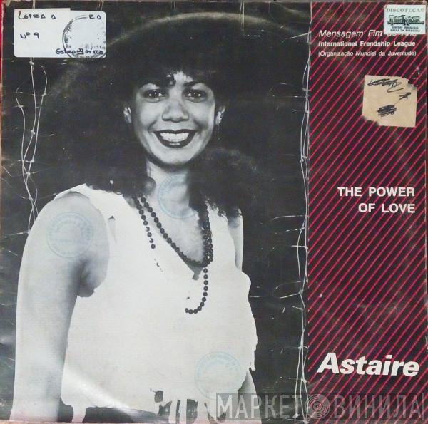  Astaire  - The Power Of Love