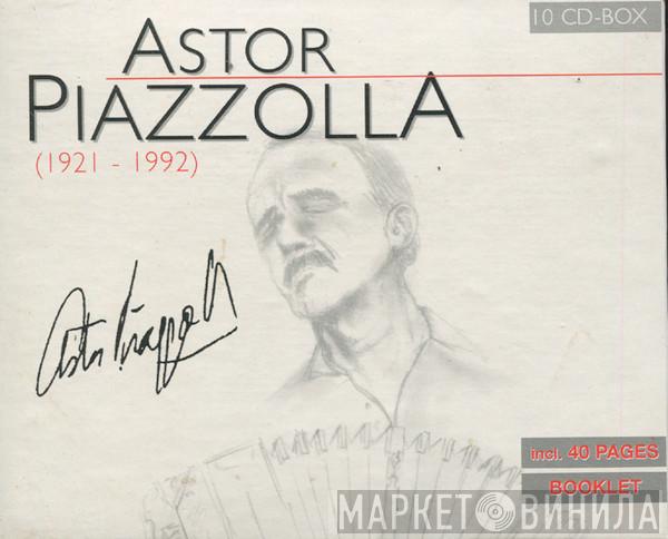  Astor Piazzolla  - Astor Piazzolla (1921 - 1992)
