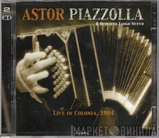  Astor Piazzolla Y Su Quinteto Tango Nuevo  - Live In Colonia, 1984