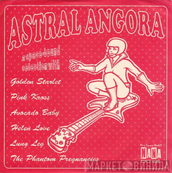  - Astral Angora