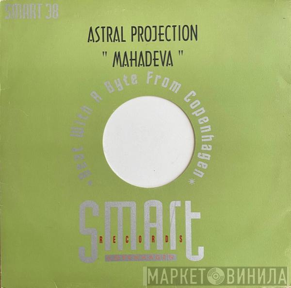 Astral Projection - Mahadeva