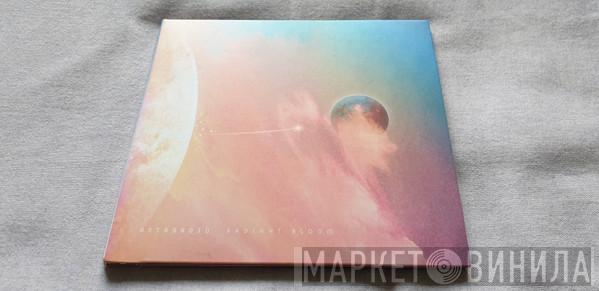 Astronoid - Radiant Bloom