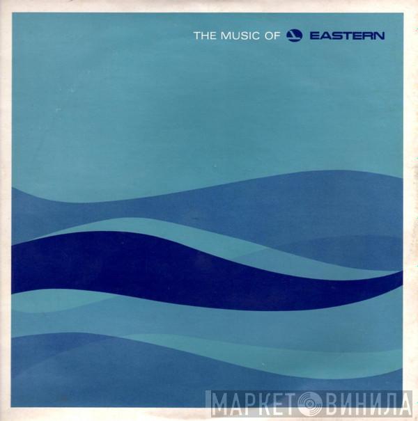  Astrud Gilberto  - The Music Of Eastern