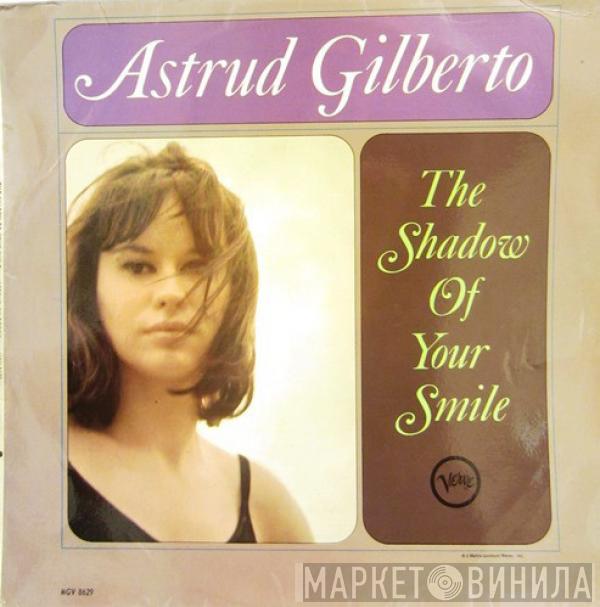  Astrud Gilberto  - The Shadow Of Your Smile