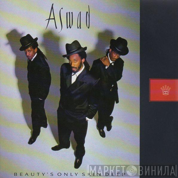 Aswad - Beauty's Only Skin Deep