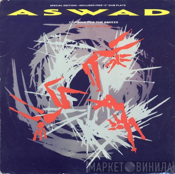 Aswad - Chasing For The Breeze / Gave You My Love