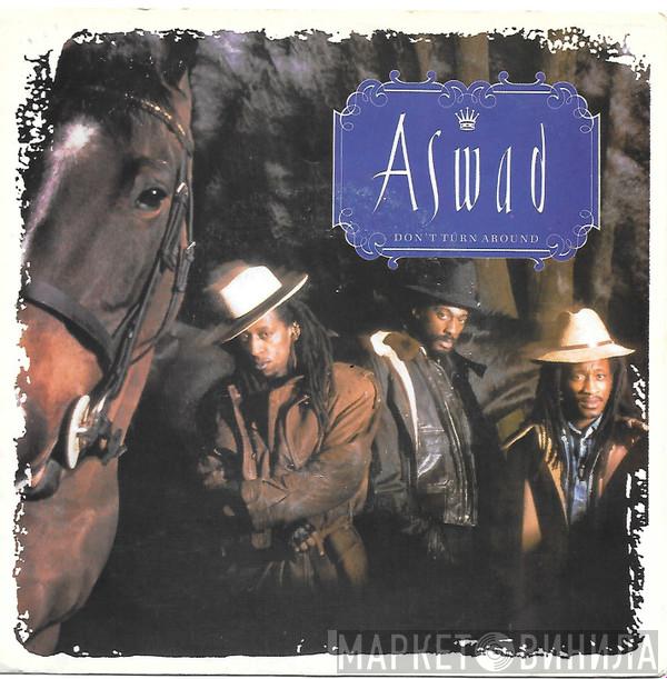 Aswad - Don't Turn Around / Woman
