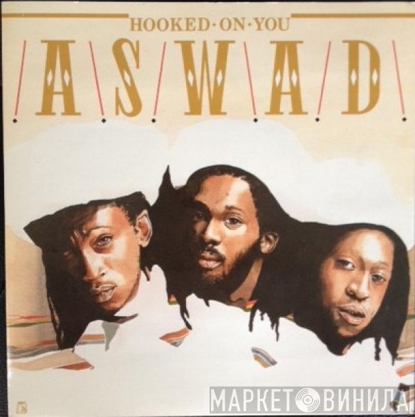 Aswad - Hooked On You