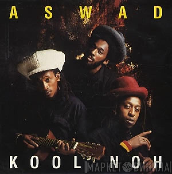 Aswad - Kool Noh