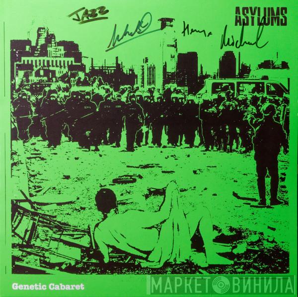 Asylums - Genetic Cabaret